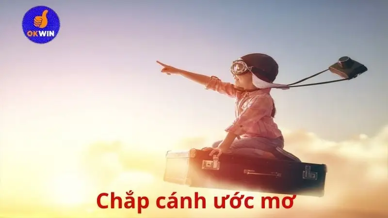 Chắp cánh ước mơ