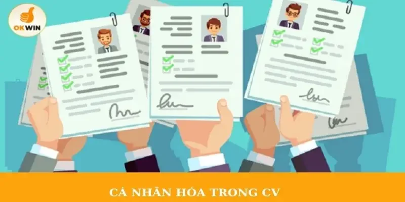 Cá nhân hóa trong CV